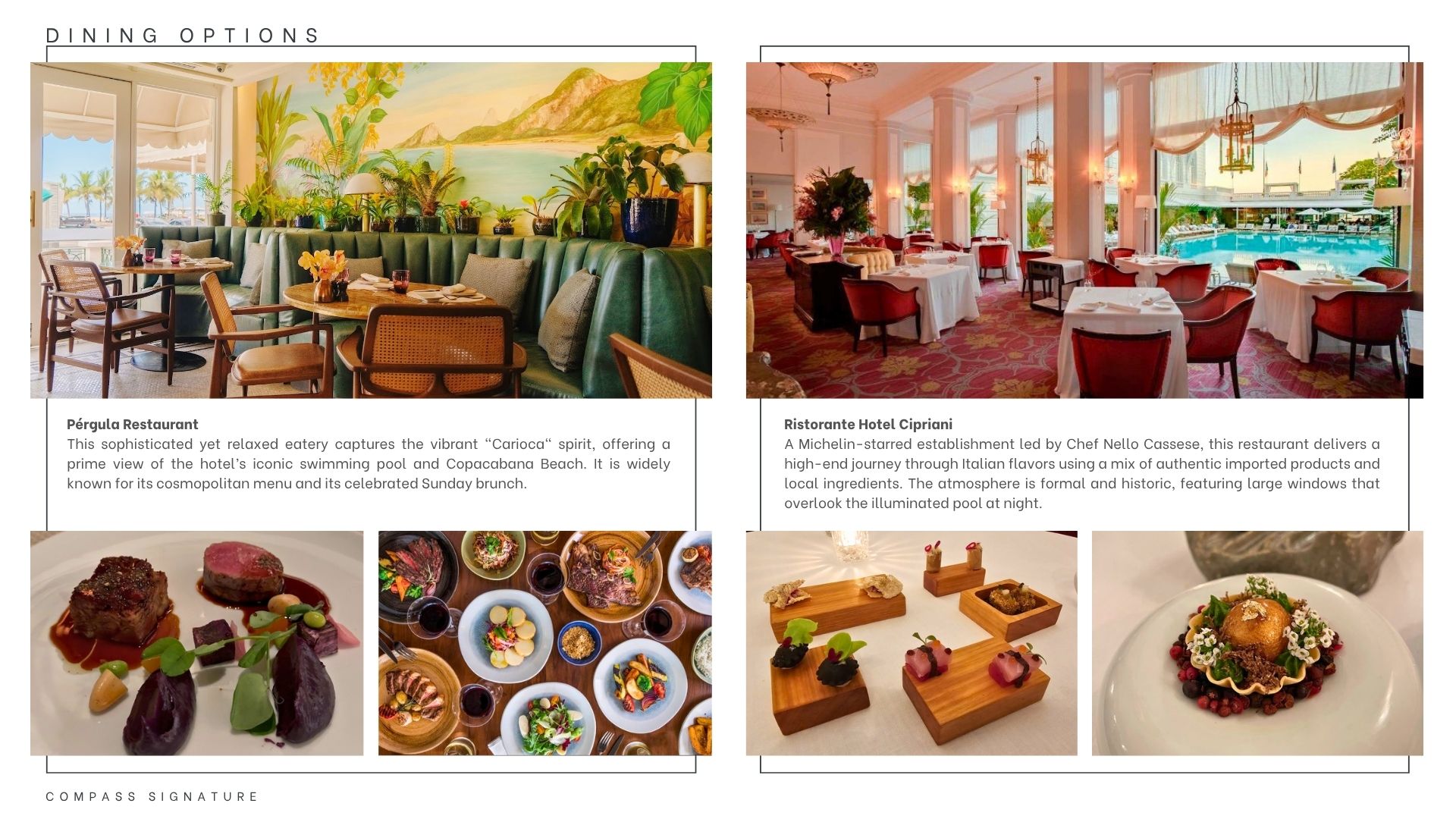 Dining — Cipriani and Pergula